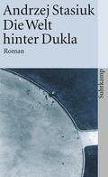 Stasiuk |  Die Welt hinter Dukla | Buch |  Sack Fachmedien