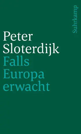 Sloterdijk |  Falls Europa erwacht | Buch |  Sack Fachmedien
