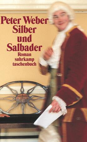 Weber | Silber und Salbader | Buch | 978-3-518-39915-6 | sack.de