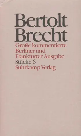 Brecht / Müller / Hecht |  Werke. Große kommentierte Berliner und Frankfurter Ausgabe | Buch |  Sack Fachmedien