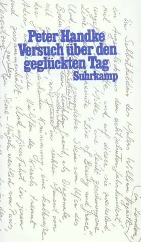 Handke | Versuch über den geglückten Tag | Buch | 978-3-518-40379-2 | www.sack.de