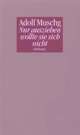 Muschg |  Nur ausziehen wollte sie sich nicht | Buch |  Sack Fachmedien