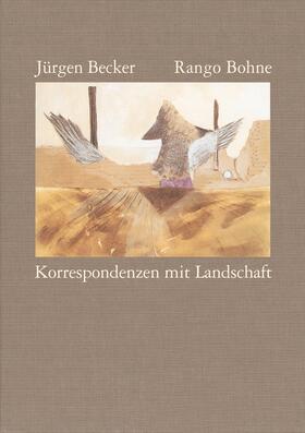 Bohne / Becker | Korrespondenzen mit Landschaften | Buch | 978-3-518-40801-8 | sack.de