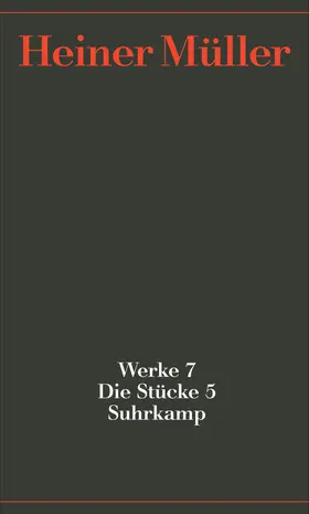 Müller / Hörnigk |  Werke 07. Die Stücke 05 | Buch |  Sack Fachmedien