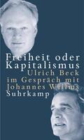 Beck / Willms |  Freiheit oder Kapitalismus | Buch |  Sack Fachmedien