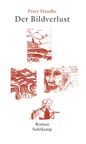 Handke | Der Bildverlust oder Durch die Sierra de Gredos | Buch | 978-3-518-41310-4 | www.sack.de