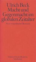 Beck / Fellinger |  Macht und Gegenmacht im globalen Zeitalter | Buch |  Sack Fachmedien