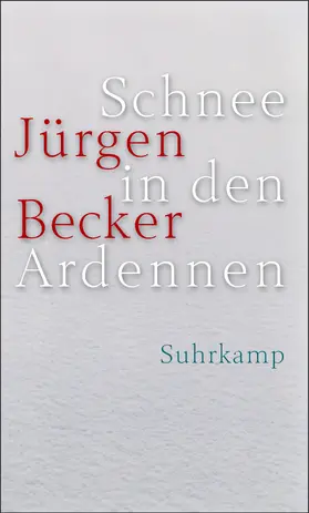Becker |  Schnee in den Ardennen | Buch |  Sack Fachmedien