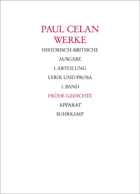 Celan / Lohr |  Werke. Historisch-kritische Ausgabe. I. Abteilung: Lyrik und Prosa | Buch |  Sack Fachmedien