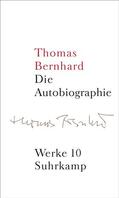 Huber / Bernhard / Mittermayer |  Werke 10. Autobiographie | Buch |  Sack Fachmedien