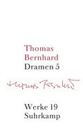 Bernhard / Huber / Judex |  Werke 19. Dramen 5 | Buch |  Sack Fachmedien