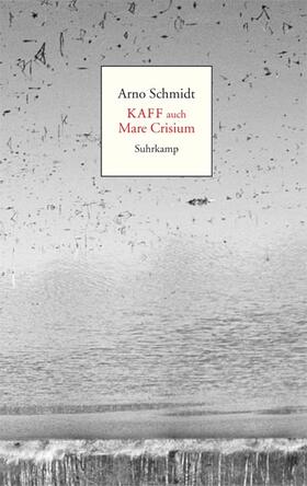 Schmidt | Kaff auch Mare Crisium | Buch | 978-3-518-41650-1 | sack.de