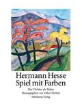 Hesse / Michels |  Spiel mit Farben | Buch |  Sack Fachmedien