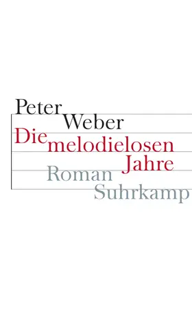 Weber |  Die melodielosen Jahre | Buch |  Sack Fachmedien