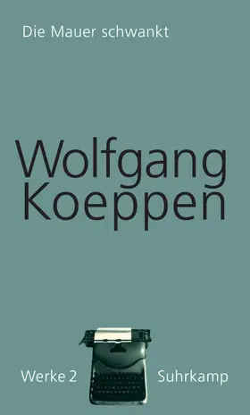 Koeppen / Döring |  Werke in 16 Bänden | Buch |  Sack Fachmedien