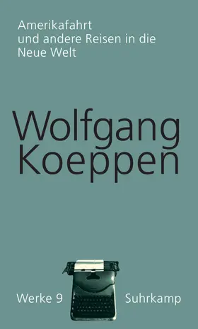 Koeppen / Erhart |  Werke in 16 Bänden | Buch |  Sack Fachmedien