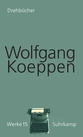 Koeppen / Döring |  Werke in 16 Bänden | Buch |  Sack Fachmedien