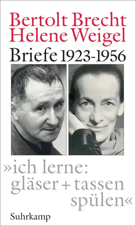 Brecht / Weigel / Wizisla |  »ich lerne: gläser + tassen spülen« | Buch |  Sack Fachmedien