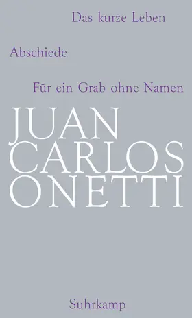 Onetti / Dormagen / Poppenberg |  Gesammelte Werke 2 | Buch |  Sack Fachmedien