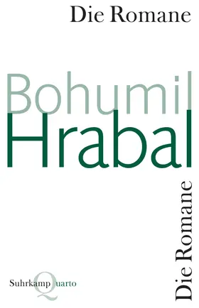 Hrabal |  Die Romane | Buch |  Sack Fachmedien