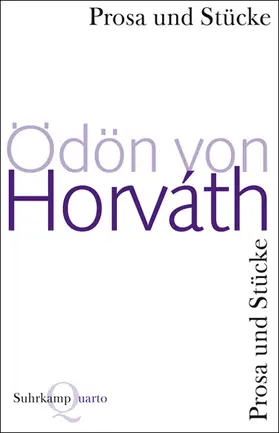 Horváth |  Prosa und Stücke | Buch |  Sack Fachmedien