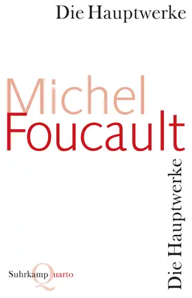 Foucault |  Die Hauptwerke | Buch |  Sack Fachmedien