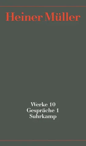 Müller / Hörnigk |  Werke 10. Gespräche 1. 1965-1987 | Buch |  Sack Fachmedien