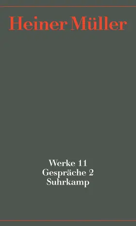 Müller / Hörnigk |  Werke 11. Gespräche 2. 1987-1991 | Buch |  Sack Fachmedien