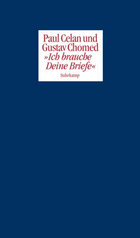 Celan / Chomed / Köchel |  »Ich brauche Deine Briefe« | Buch |  Sack Fachmedien