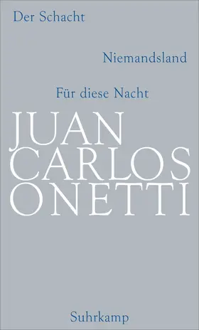 Onetti |  Gesammelte Werke 01 | Buch |  Sack Fachmedien