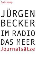 Becker |  Im Radio das Meer | Buch |  Sack Fachmedien