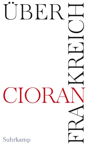 Cioran |  Über Frankreich | Buch |  Sack Fachmedien