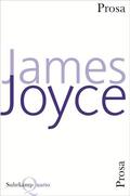 Joyce |  Prosa | Buch |  Sack Fachmedien