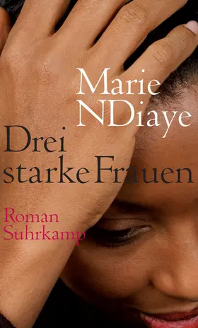 NDiaye |  Drei starke Frauen | Buch |  Sack Fachmedien