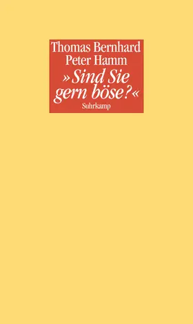 Bernhard / Hamm |  »Sind Sie gern böse?« | Buch |  Sack Fachmedien