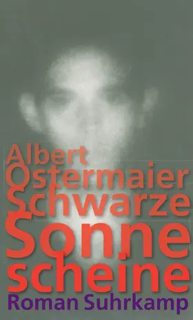 Ostermaier | Schwarze Sonne scheine | Buch | 978-3-518-42220-5 | www.sack.de