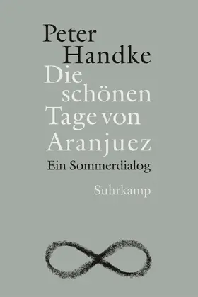 Handke |  Die schönen Tage von Aranjuez | Buch |  Sack Fachmedien