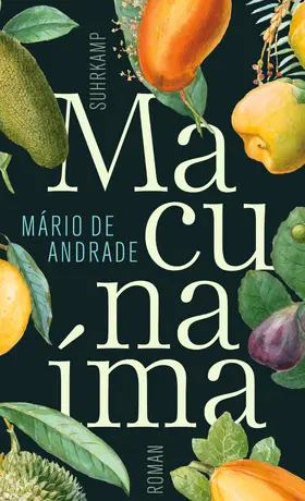 Andrade |  Macunaíma. Der Held ohne jeden Charakter | Buch |  Sack Fachmedien