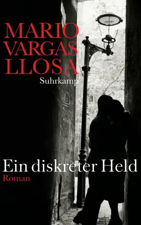 Vargas Llosa |  Ein diskreter Held | Buch |  Sack Fachmedien