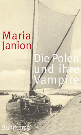 Janion / Marszalek | Die Polen und ihre Vampire | Buch | sack.de