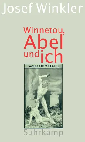 Winkler |  Winnetou, Abel und ich | Buch |  Sack Fachmedien