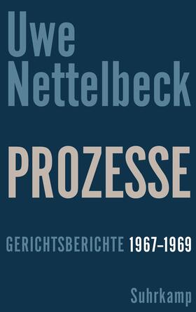 Nettelbeck | Prozesse | Buch | 978-3-518-42482-7 | sack.de