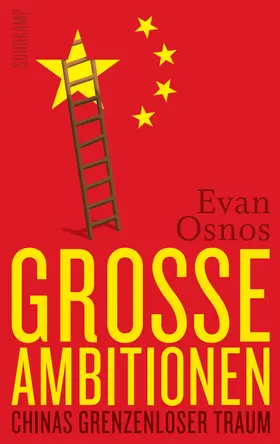 Osnos |  Große Ambitionen | Buch |  Sack Fachmedien