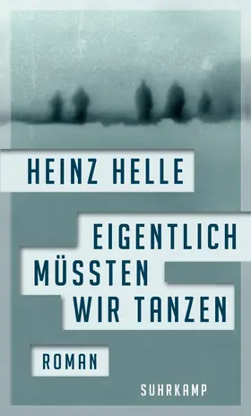 Helle |  Eigentlich müssten wir tanzen | Buch |  Sack Fachmedien
