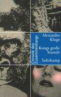 Kluge |  Kluge, A: Kongs große Stunde | Buch |  Sack Fachmedien