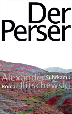 Ilitschewski |  Der Perser | Buch |  Sack Fachmedien