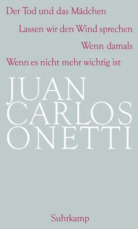 Onetti / Dormagen / Poppenberg |  Gesammelte Werke 4 | Buch |  Sack Fachmedien