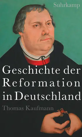 Kaufmann |  Geschichte der Reformation in Deutschland | Buch |  Sack Fachmedien