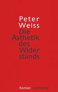 Weiss |  Die Ästhetik des Widerstands | Buch |  Sack Fachmedien