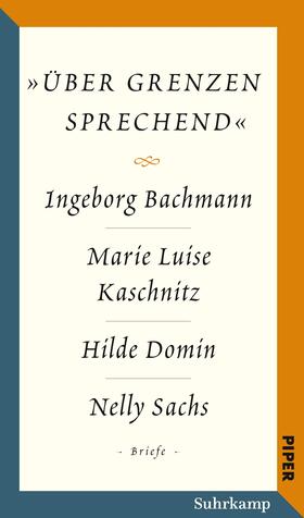 Bachmann / Domin / Kaschnitz |  Salzburger Bachmann Edition | Buch |  Sack Fachmedien